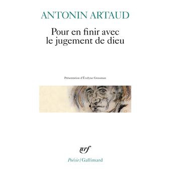 Pour en finir avec le jugement de dieu/Théatre de la cruauté - 1