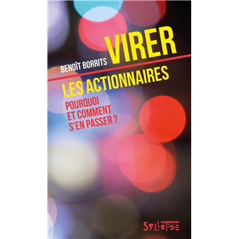 Virer les actionnaires - 1