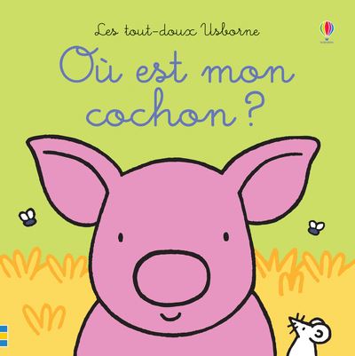 couverture de : Ou est mon cochon ?