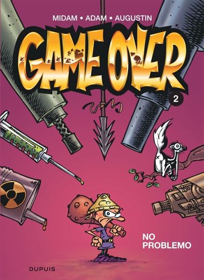 Game over - tome 2  - No problemo