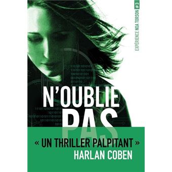Expérience Noa Torson 3: N'oublie pas - 1