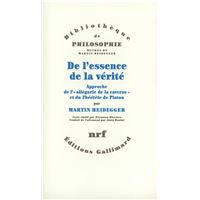 De l'essence de la vérité Approche de l'