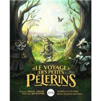 Le voyage des petits pélerins