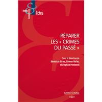 Réparer les crimes du passé