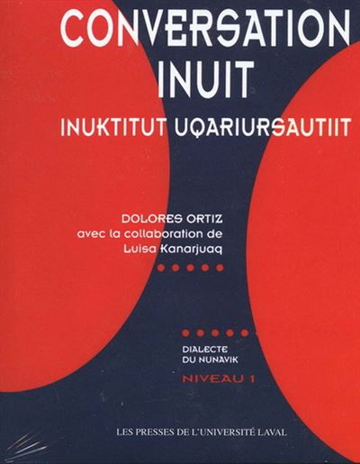Conversation inuit inuktitut uqariursautiit