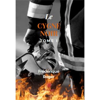 Le cygne noir - Tome I - 1