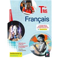 Passerelles - FRANCAIS - Tle Bac Pro - Éd. 2021 - Livre élève