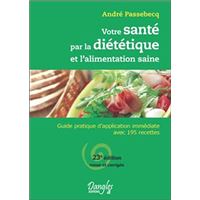 Votre santé par la diététique et alimentation saine