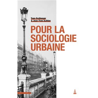 Pour la sociologie urbaine - 1