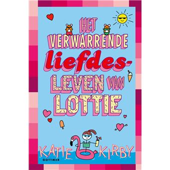 Het Leven Van Lottie - Deel 3 - Het Verwarrende Liefdesleven Van Lottie ...