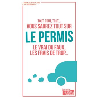 Vous saurez tout sur le permis - 1