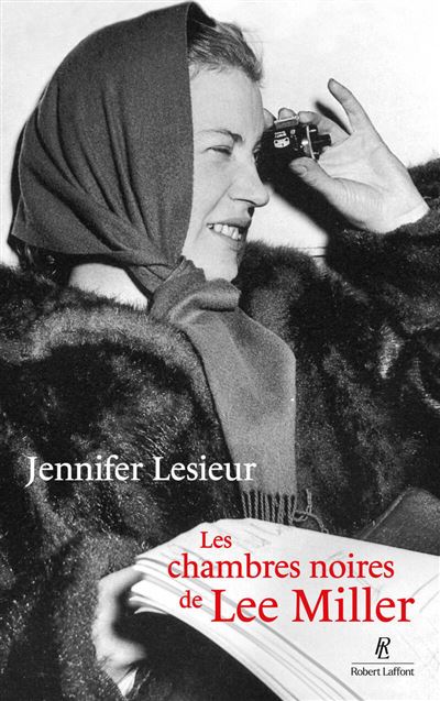 couverture de : Les chambres noires de Lee Miller