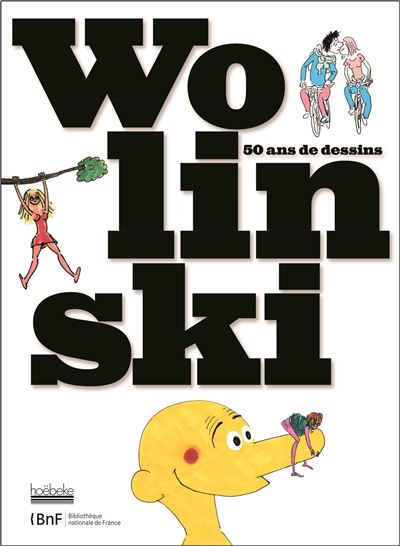 Wolinski - 50 Ans De Dessins