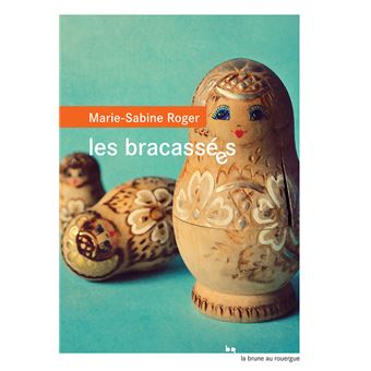 Les bracassées - 1