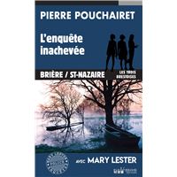 L'enquête inachevée