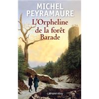 L'Orpheline de la forêt Barade