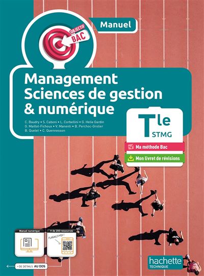 Objectif Bac Management, Sciences de gestion et Numérique Terminale STMG (manuel)