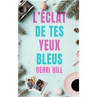 L’éclat de tes yeux bleus (Livre lesbien, roman lesbien) - Romance de Noël Slow burn
