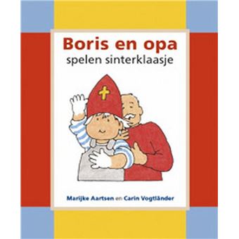 Een Kimio Peuter-Plusboek - Boris en opa spelen sinterklaasje - 1