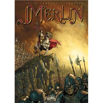 Merlin - Merlin, L'Aube des armes T8 - 1