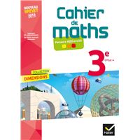 Dimensions  - Mathématiques 3e Éd 2018 - Cahier de l'élève