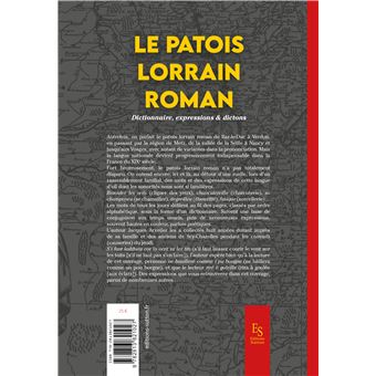 Le patois lorrain - Dictionnaire, expression & dictons