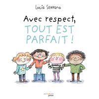 Avec respect, tout est parfait !