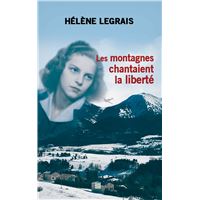 LES MONTAGNES CHANTAIENT LA LIBERTE (poche)