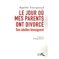 Le jour où mes parents ont divorcé