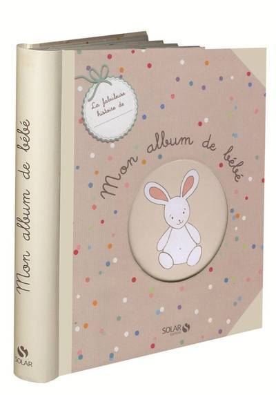 Mon album de bébé - cartonné - Virginie Guyard, Stéphanie Brepson, Livre  tous les livres à la Fnac