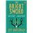 The Bright Sword