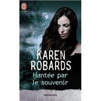 Hantée par le souvenir
