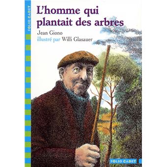 L'homme qui plantait des arbres by Giono, Jean Book The Fast Free