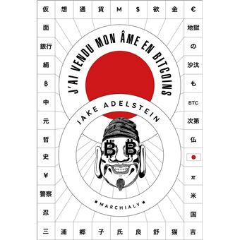 J'ai vendu mon âme en Bitcoins - 1