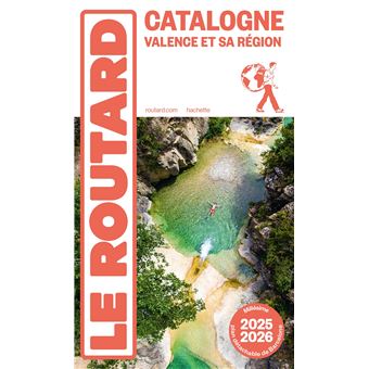 Guide du Routard Catalogne Valence et sa région 2025/26 - 1