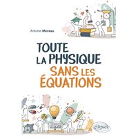 Toute la Physique sans les équations