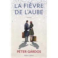 La fièvre de l'aube