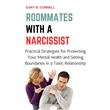 Roommates With A Narcissist: Practical Strategies For Protecting Your ...