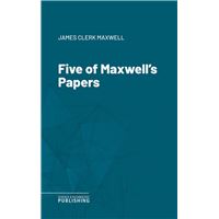 Five of Maxwell's Papers