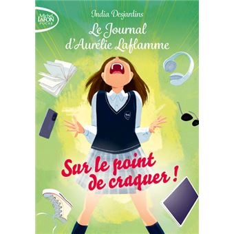 Le Journal d'Aurélie Laflamme - Le Journal d'Aurélie Laflamme, T2 - 1