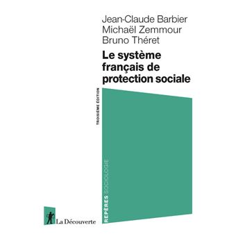 Le système français de protection sociale - 1