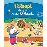 T'Choupi -  : T'choupi le zoo en autocollants