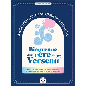 Bienvenue dans l'ère du Verseau - 1