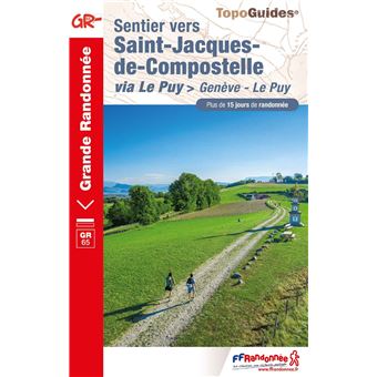 Sentier vers Saint-Jacques-de-Compostelle : Genève - Le Puy - 1