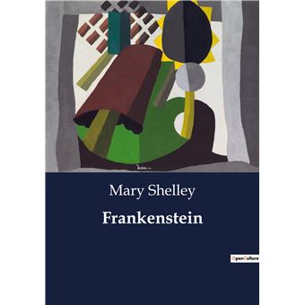 Frankenstein - Frankenstein - Mary (Wollstonecraft) Shelley - broché