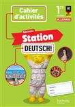 Nächste Station Deutsch 1re année - Cahier activités élève