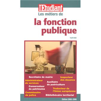 Les métiers de la fonction publique - 1