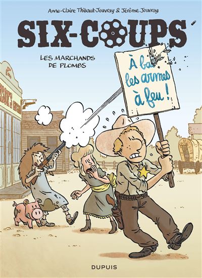 Six-coups - Tome 2 - les marchands de plombs