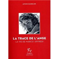 La Trace de l'Ange - La vie de Marco Siffredi