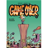 Game over - Tome 1 - Blork Raider